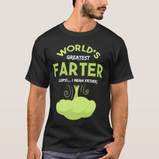 Die größten Farter Oops der Welt, die ich Gemeine  T-Shirt