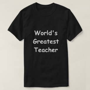 Die größten Teacher-Designlehrer der Welt geben Ge T-Shirt