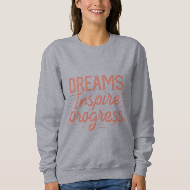 Die grundlegenden Träume von Frauen Inspirierte Fo Sweatshirt (Vorderseite)