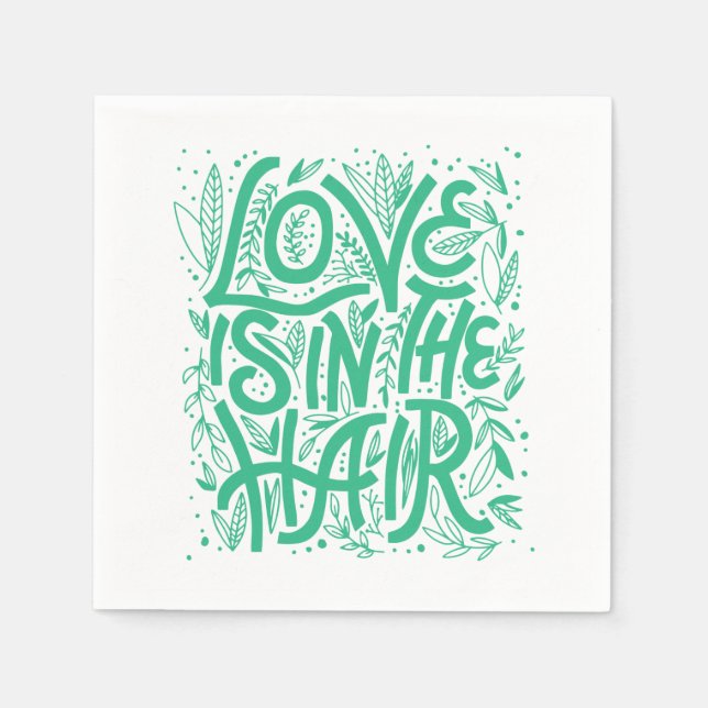 Die grüne Liebe ist im Haar Serviette (Vorderseite)