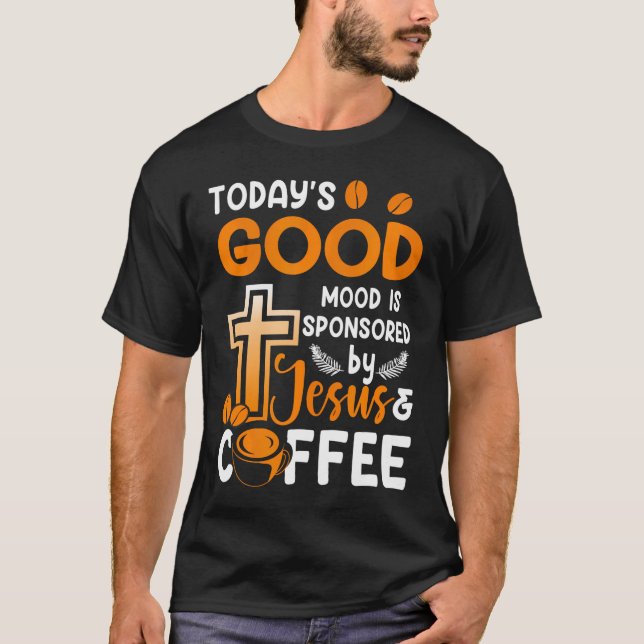 Die gute Laune der Religion von heute wird von Jes T-Shirt (Vorderseite)