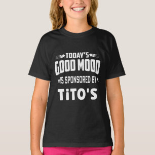 Die gute Stimmung von heute wird von Titos T-Shirt
