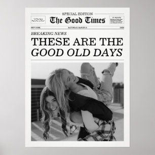 Die gute Zeitung guter alter Zeiten Poster
