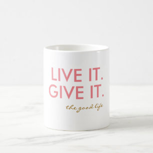 Die gutes Lebens-Tasse Tasse