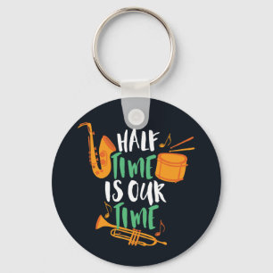 Die halbe Zeit ist unsere zeitgenössische Marching Schlüsselanhänger