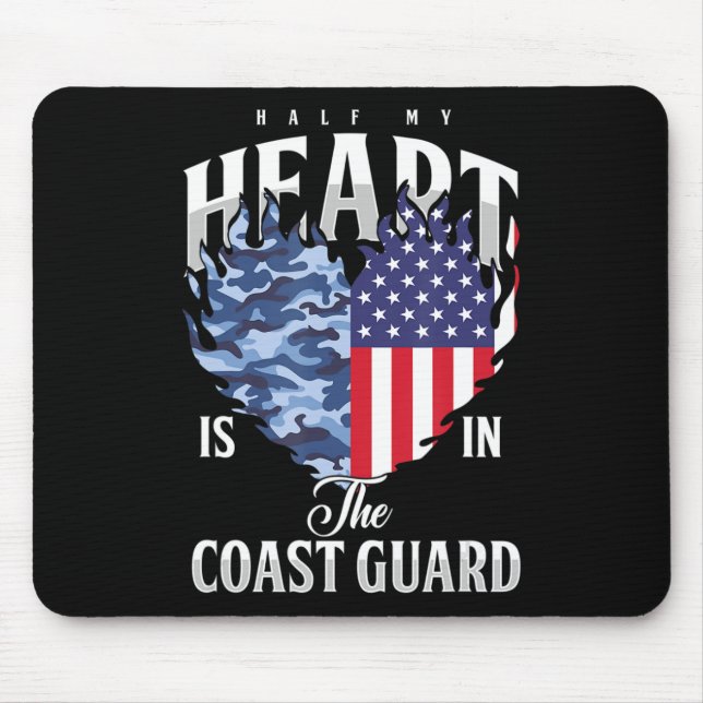 Die Hälfte meines Herzens in der Küstenwache USA F Mousepad (Vorne)