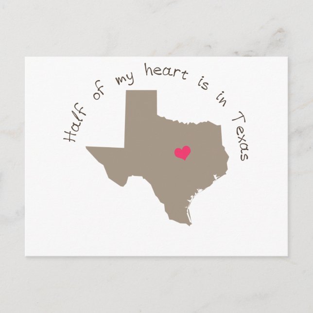 Die Hälfte meines Herzens ist in Texas Postkarte (Vorderseite)