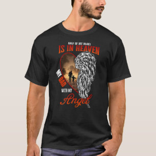 Die Hälfte meines Herzens ist mit meinem Engel im T-Shirt