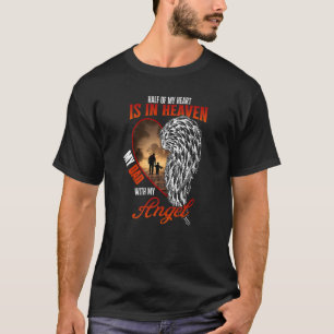 Die Hälfte meines Herzens ist mit meinem Engel im T-Shirt