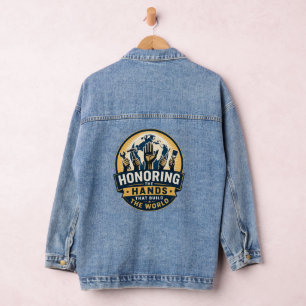 Die Hände ehren, die die Welt erbauen – Jeansjacke