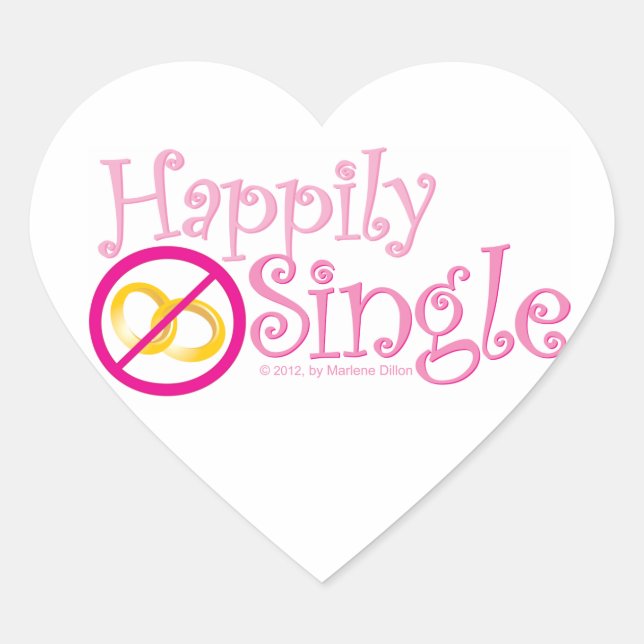 Die Happily Single Collection von MDillon Designs Herz-Aufkleber (Vorderseite)