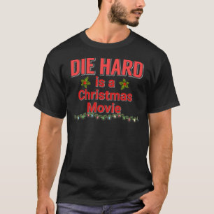 Die Hard Christmas Classic T - Shirt