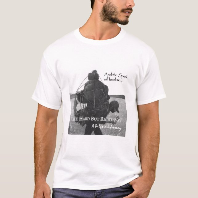 Die harte aber rechte Weise T-Shirt (Vorderseite)