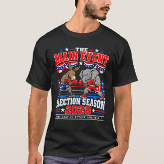 Die Hauptveranstaltung Wahl 2028 T-Shirt