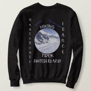 Die Haute-Route-Hiker Sweatshirt