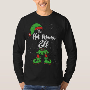Die heiße Mama Elf passt Familie Weihnachten Pajam T-Shirt