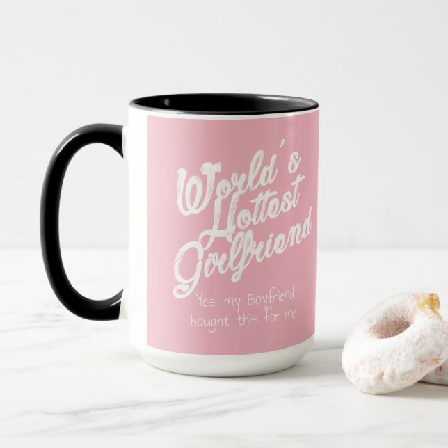Die heißeste Freundin der Welt Tasse (Mit Donut)