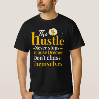 Die Hektik hält den T - Shirt nie auf