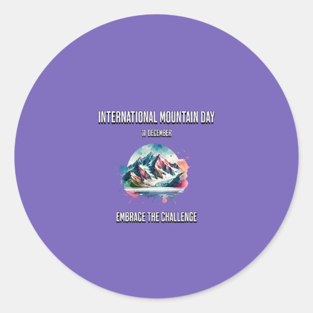 Die Herausforderung annehmen. Internationaler Berg Runder Aufkleber (Vorderseite)