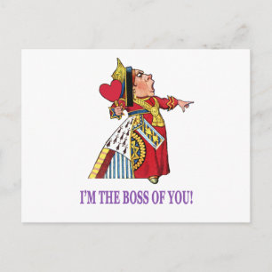 Die Herz-Königin, "Ich bin dein Boss!" Postkarte