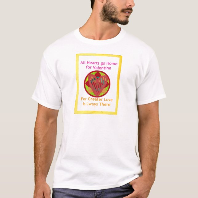 Die Herzen gehen Zuhause für Valentine. T-Shirt (Vorderseite)