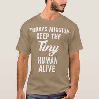 Die heutige Mission Behielt das winzige menschlich T-Shirt