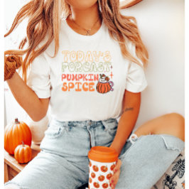 Die heutige Prognose für Pumpkin Spice Fall Retro T-Shirt