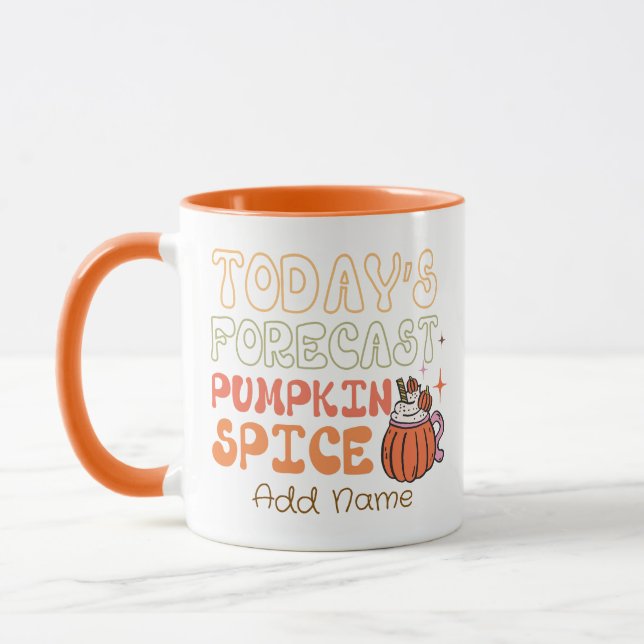 Die heutige Prognose Pumpkin Gewürz Custom Tasse (Links)