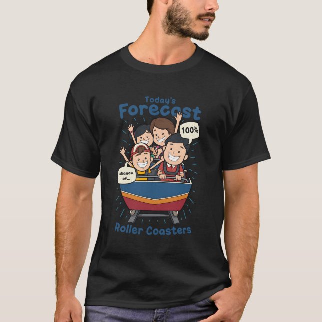 Die heutige Prognose von 100 Roller-Untersetzer ma T-Shirt (Vorderseite)