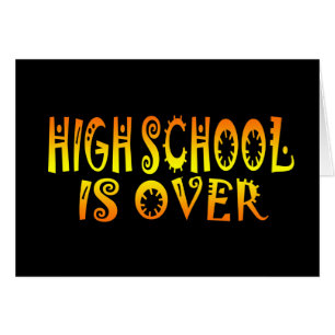 Die Highschool ist vorbei