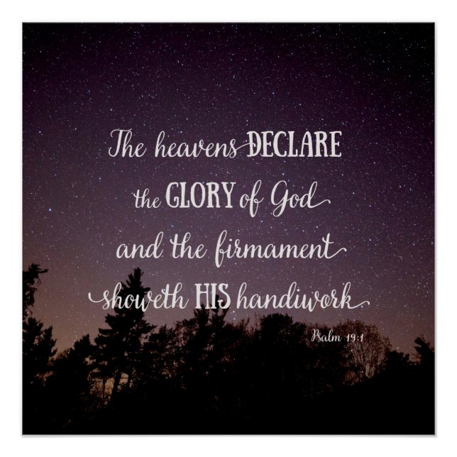 Die Himmel verkünden die Herrlichkeit Gottes Poster (Vorderseite)
