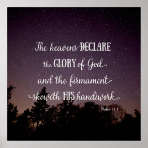 Die Himmel verkünden die Herrlichkeit Gottes Poster