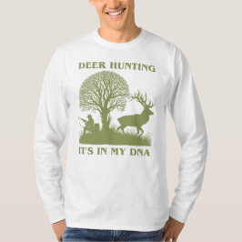 Die Hirschjagd ist in meiner DNS | Hirschjagd T-Shirt