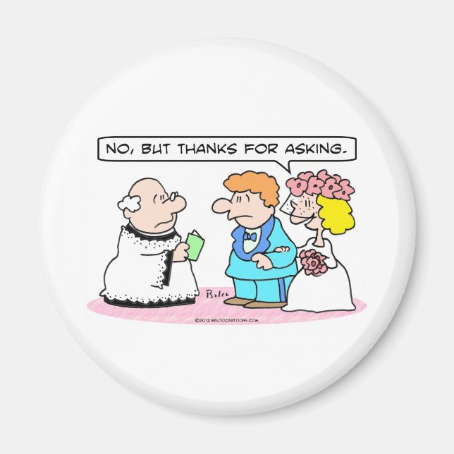 Die Hochzeitsbride sagt "Nein". Magnet (Vorne)