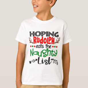 Die Hoffnung, dass Rudolph die unheilvolle Liste f T-Shirt