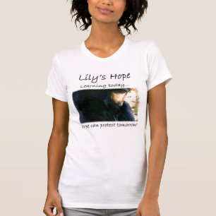 Die Hoffnung der Lilie für morgen T-Shirt