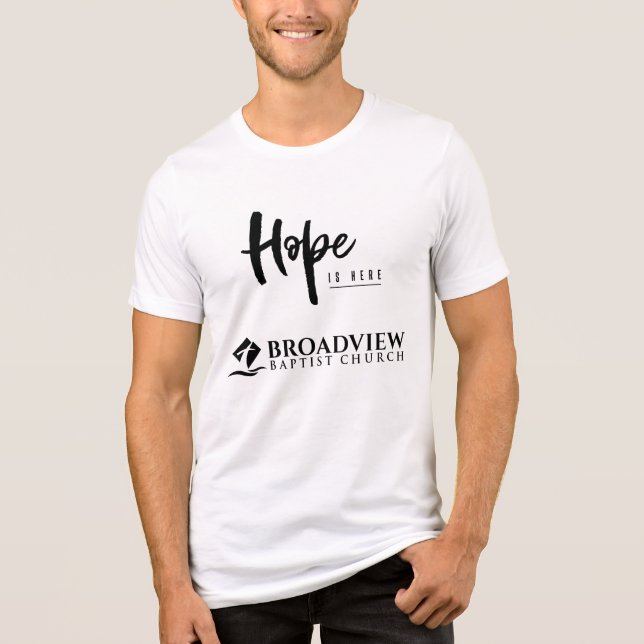 Die Hoffnung ist hier das Shirt der Broadview-Männ (Vorderseite)