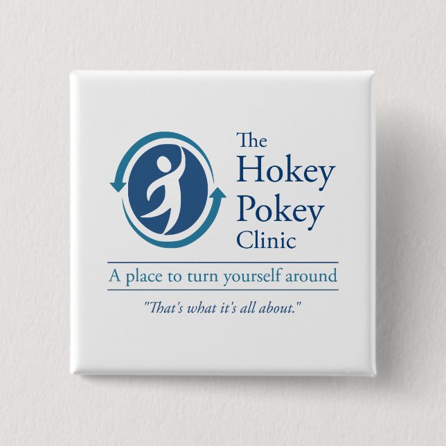 Die Hokey Pokey-Klinik Button (Vorderseite)