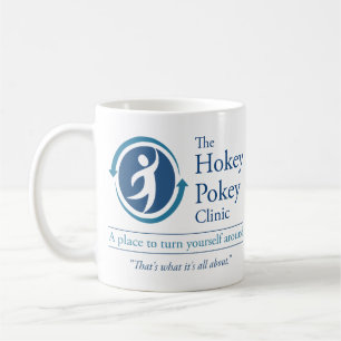 Die Hokey Pokey-Klinik Tasse