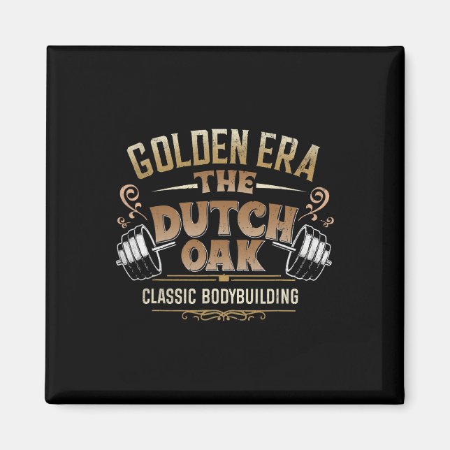 Die holländische Fitness Oak Clic Bodybuilding Gym Magnet (Vorne)