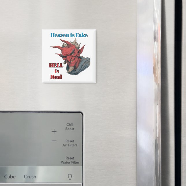 Die Hölle ist real Magnet (In Situ (Kühlschrank))