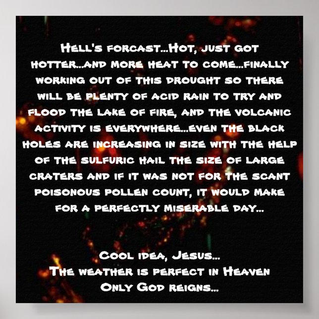 Die Hölle ist vergeudet... heiß, nur got.. Poster (Vorne)