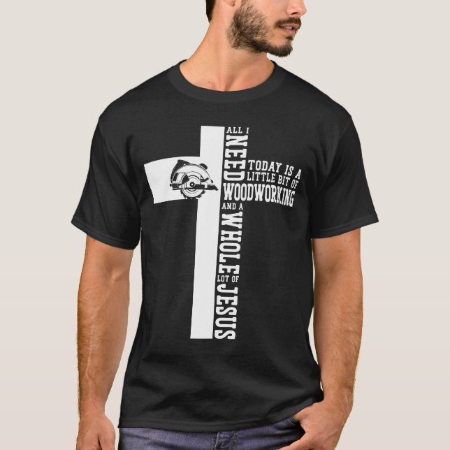 Die Holzbearbeitung von Zimmerleuten ist heute ein T-Shirt (Vorderseite)