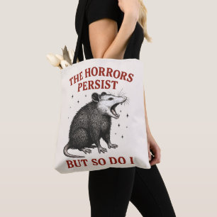 Die Horror bestehen fort, aber ich auch