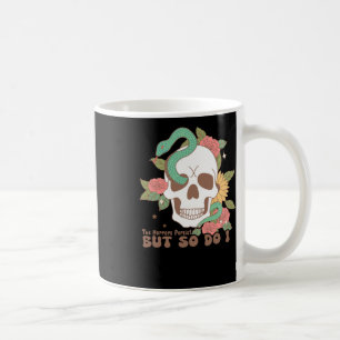 Die Horror bestehen fort, aber ich auch Kaffeetasse