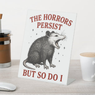 Die Horror bestehen fort, aber ich auch Sockelschild