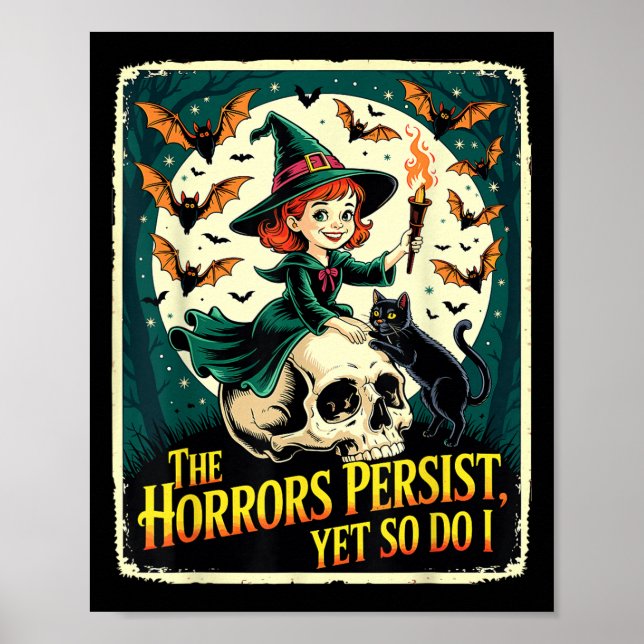 Die Horror bestehen noch, also witze ich die Schäd Poster (Vorne)