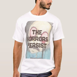 Die Horror halten an T-Shirt