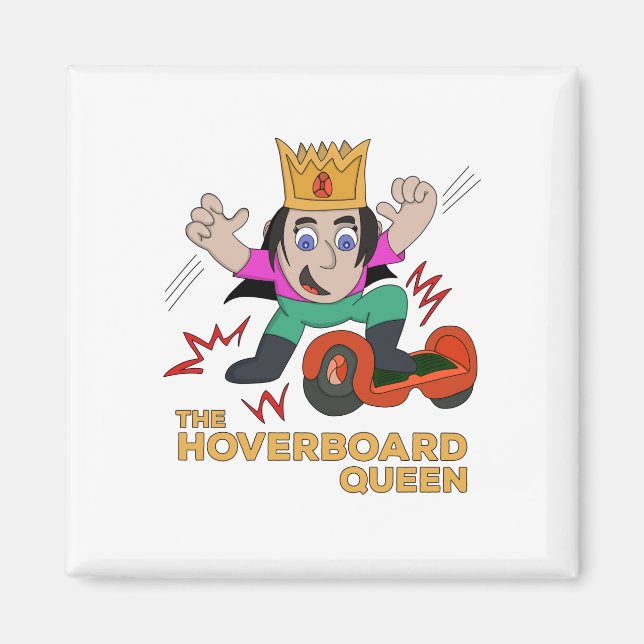 Die Hoverboard-Königin Magnet (Vorne)