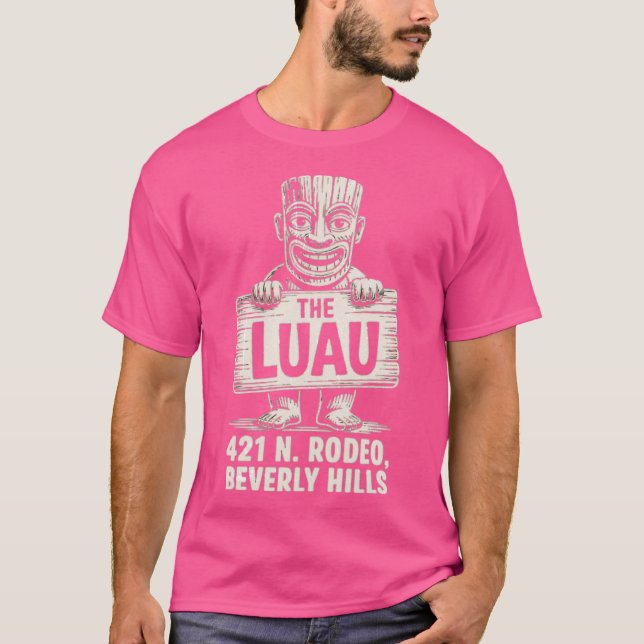 Die Hügel Luau - Beverly T-Shirt (Vorderseite)
